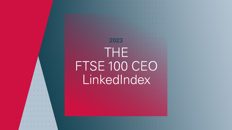 The FTSE CEO LinkedIndex 2023